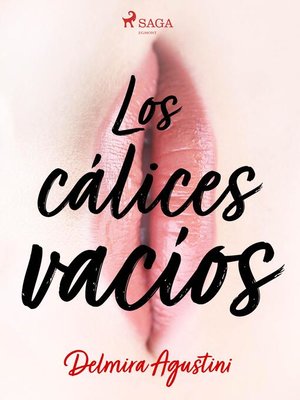 cover image of Los cálices vacíos
